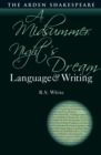 A Midsummer Night’s Dream: Language and Writing - Book