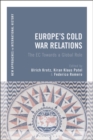 Europe's Cold War Relations : The Ec Towards a Global Role - eBook