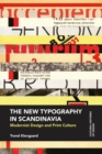The New Typography in Scandinavia : Modernist Design and Print Culture - Book