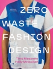 Zero Waste Fashion Design - Book