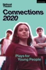 National Theatre Connections 2020 : Plays for Young People - Book