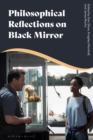Philosophical Reflections on Black Mirror - eBook