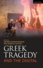 Greek Tragedy and the Digital - Book