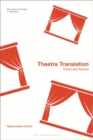 Theatre Translation : Theory and Practice - Book