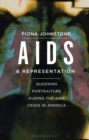 AIDS and Representation : Queering Portraiture during the AIDS Crisis in America - eBook