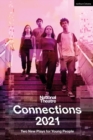 National Theatre Connections 2021: Two Plays for Young People - eBook
