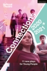 National Theatre Connections 2021: 11 Plays for Young People - Book