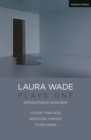Laura Wade: Plays One - Book