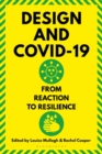 Design and Covid-19 : From Reaction to Resilience - Book