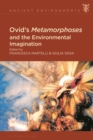 Ovid's Metamorphoses and the Environmental Imagination - Book