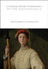 A Cultural History of Democracy in the Renaissance - eBook