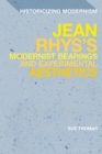Jean Rhys's Modernist Bearings and Experimental Aesthetics - Book