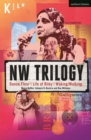 NW Trilogy : Dance Floor; Life of Riley; Waking/Walking - Book