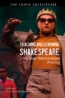 Teaching and Learning Shakespeare through Theatre-based Practice - eBook