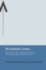 The Dynamic Cosmos : Movement, Paradox, and Experimentation in the Anthropology of Spirit Possession - eBook