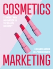 Cosmetics Marketing : Strategy and Innovation in the Beauty Industry - eBook