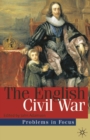 The English Civil War : Conflict and Contexts, 1640-49 - eBook