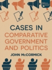 Cases in Comparative Government and Politics - eBook