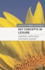 Key Concepts in Leisure - eBook