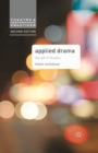 Applied Drama : The Gift of Theatre - eBook