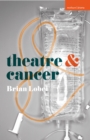 Theatre and Cancer - eBook