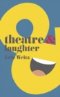 Theatre and Laughter - eBook