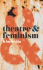 Theatre and Feminism - eBook