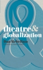Theatre and Globalization - eBook