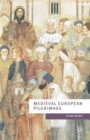 Medieval European Pilgrimage c.700-c.1500 - eBook