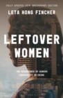 Leftover Women : The Resurgence of Gender Inequality in China, 10th Anniversary Edition - eBook