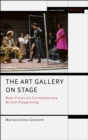 The Art Gallery on Stage : New Vistas on Contemporary British Playwriting - eBook