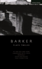 Howard Barker: Plays Twelve : At Her Age and Hers; Landscape with Cries; Womanly; Four Dialogues; True Condition - eBook