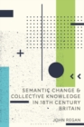 Semantic Change and Collective Knowledge in 18th Century Britain - eBook