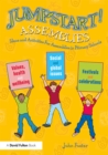 Jumpstart! Assemblies : Ideas and Activities For Assemblies in Primary Schools - eBook