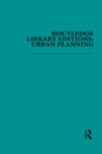 Routledge Library Editions: Urban Planning - eBook