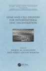 Gene and Cell Delivery for Intervertebral Disc Degeneration - eBook