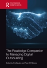 The Routledge Companion to Managing Digital Outsourcing - eBook