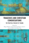 Tragedies and Christian Congregations : The Practical Theology of Trauma - eBook