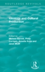 Routledge Revivals: Ideology and Cultural Production (1979) - eBook