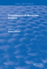 Crystallization of Membrane Proteins - eBook