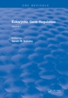 Eukaryotic Gene Regulation : Volume I - eBook