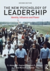 The New Psychology of Leadership : Identity, Influence and Power - eBook