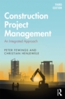 Construction Project Management : An Integrated Approach - eBook