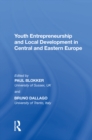Youth Entrepreneurship and Local Development in Central and Eastern Europe - eBook