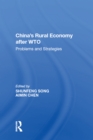 China's Rural Economy after WTO : Problems and Strategies - eBook