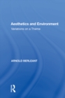 Aesthetics and Environment : Variations on a Theme - eBook