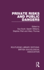 Private Risks and Public Dangers - eBook