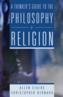 A Thinker's Guide to the Philosophy of Religion - eBook