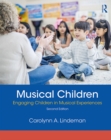 Musical Children : Engaging Children in Musical Experiences - eBook