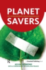 Planet Savers : 301 Extraordinary Environmentalists - eBook